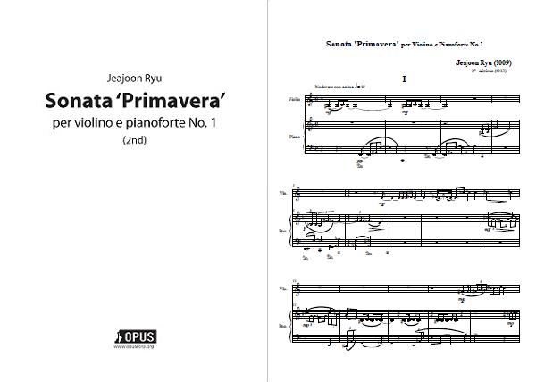 Jeajoon Ryu : Sonata &#039;Primavera&#039; per violino e pianoforte No.1 (2nd Edition)