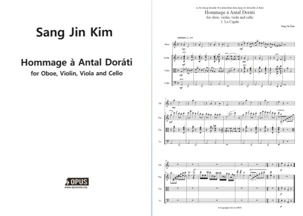 Sangjin Kim : Hommage a Antal Dorati for Oboe, Violin, Viola, Cello