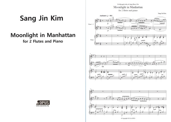 Sangjin Kim : Moonlight in Manhattan for 2 Flutes and Piano