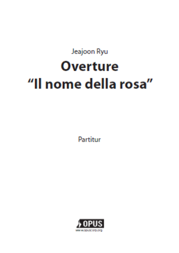 Jeajoon Ryu : Overture “Il nome della rosa” [Study Score]