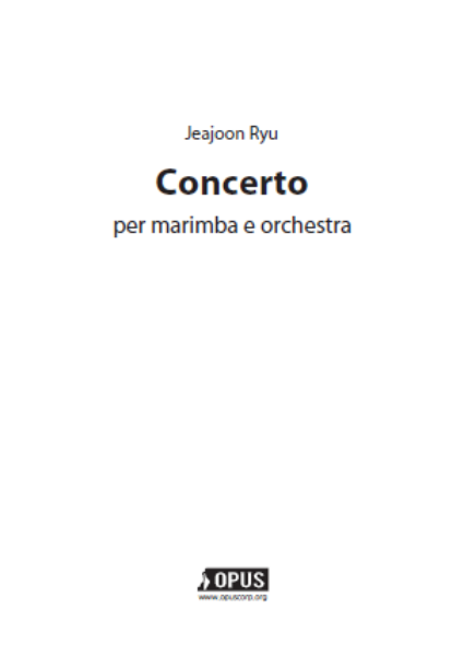 Jeajoon Ryu : Concerto per Marimba ed Orchestra [Study Score]