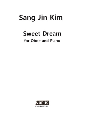 Sangjin Kim : Sweet Dream for Oboe and Piano