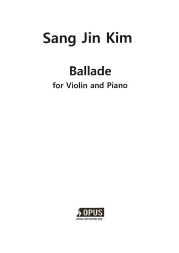 Sangjin Kim : Ballade for Violin and Piano